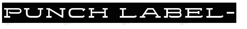 punch label字体转换